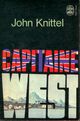  Achetez le livre d'occasion Capitaine West de John Knittel sur Livrenpoche.com 