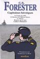  Achetez le livre d'occasion Capitaines héroïques de Cecil Scott Forester sur Livrenpoche.com 