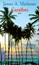  Achetez le livre d'occasion Caraïbes Tome II de James Albert Michener sur Livrenpoche.com 