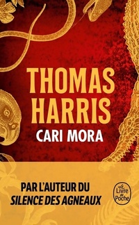  Achetez le livre d'occasion Cari mora de Thomas Harris sur Livrenpoche.com 