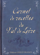  Achetez le livre d'occasion Carnet de recettes du Vval de Loire sur Livrenpoche.com 