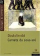  Achetez le livre d'occasion Carnets du sous-sol de Fedor Dostoïevski sur Livrenpoche.com 