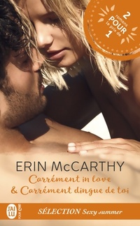  Achetez le livre d'occasion Carrément in love & carrément dingue de toi de Erin McCarthy sur Livrenpoche.com 
