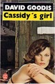  Achetez le livre d'occasion Cassidy's girl de David Goodis sur Livrenpoche.com 