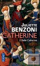  Achetez le livre d'occasion Catherine Tome II : Belle Catherine de Juliette Benzoni sur Livrenpoche.com 