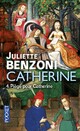  Achetez le livre d'occasion Catherine Tome IV : Pièce pour Catherine de Juliette Benzoni sur Livrenpoche.com 