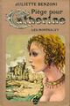  Achetez le livre d'occasion Catherine Tome VI : Piège pour Catherine de Juliette Benzoni sur Livrenpoche.com 
