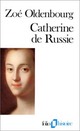  Achetez le livre d'occasion Catherine de Russie de Zoé Oldenbourg sur Livrenpoche.com 