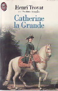  Achetez le livre d'occasion Catherine la grande de Henri Troyat sur Livrenpoche.com 