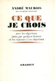  Achetez le livre d'occasion Ce que je crois de André Maurois sur Livrenpoche.com 