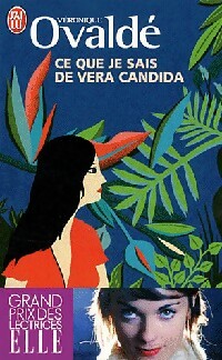 Achetez le livre d'occasion Ce que je sais de Vera Candida de Véronique Ovaldé sur Livrenpoche.com 