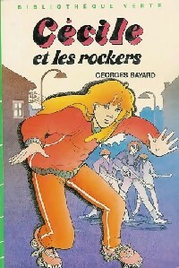  Achetez le livre d'occasion Cécile et les rockers de Georges Bayard sur Livrenpoche.com 