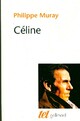  Achetez le livre d'occasion Céline de Philippe Muray sur Livrenpoche.com 