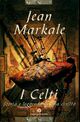 Achetez le livre d'occasion Celti de Jean Markale sur Livrenpoche.com 