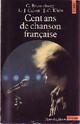  Achetez le livre d'occasion Cent ans de chanson française de Jean-Claude Klein sur Livrenpoche.com 