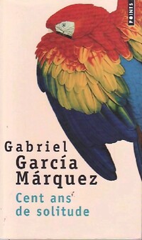  Achetez le livre d'occasion Cent ans de solitude de Gabriel Garcìa Màrquez sur Livrenpoche.com 