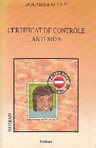  Achetez le livre d'occasion Certificat de contrôle anti-sida sur Livrenpoche.com 