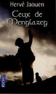  Achetez le livre d'occasion Ceux de Menglazeg de Hervé Jaouen sur Livrenpoche.com 