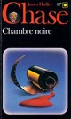  Achetez le livre d'occasion Chambre noire de James Hadley Chase sur Livrenpoche.com 