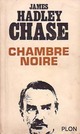  Achetez le livre d'occasion Chambre noire de James Hadley Chase sur Livrenpoche.com 