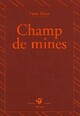  Achetez le livre d'occasion Champ de mines de Yann Mens sur Livrenpoche.com 
