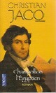  Achetez le livre d'occasion Champollion l'égyptien de Christian Jacq sur Livrenpoche.com 