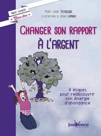  Achetez le livre d'occasion Changer son rapport à l'argent. 4 étapes pour redécouvrir son énergie d abondance de Mary Laure Teyssedre sur Livrenpoche.com 