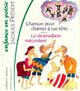  Achetez le livre d'occasion Chanson pour chanter à tue-tête et à cloche-pied / Le dromadaire mécontent de Jacques Prévert sur Livrenpoche.com 