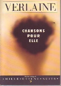  Achetez le livre d'occasion Chansons pour Elle de Paul Verlaine sur Livrenpoche.com 