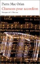  Achetez le livre d'occasion Chansons pour accordéon de Pierre Mac Orlan sur Livrenpoche.com 