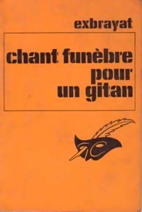 https://www.bibliopoche.com/thumb/Chant_funebre_pour_un_gitan_de_Charles_Exbrayat/200/0069470.jpg