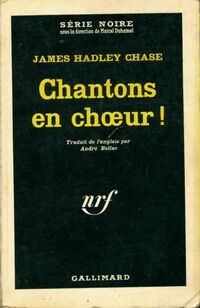  Achetez le livre d'occasion Chantons en choeur ! de James Hadley Chase sur Livrenpoche.com 