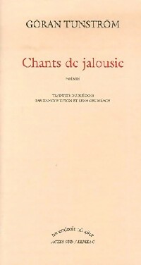  Achetez le livre d'occasion Chants de jalousie de Göran Tunström sur Livrenpoche.com 