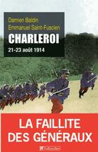  Achetez le livre d'occasion Charleroi. 21-23 août 1914 sur Livrenpoche.com 