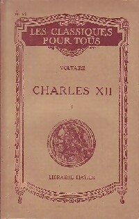  Achetez le livre d'occasion Charles XII Tome I de Voltaire sur Livrenpoche.com 