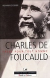  Achetez le livre d'occasion Charles de foucauld : Frère pour tout homme sur Livrenpoche.com 