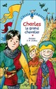  Achetez le livre d'occasion Charles, le grand chevalier de Pakita sur Livrenpoche.com 