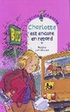  Achetez le livre d'occasion Charlotte est encore en retard de Pakita sur Livrenpoche.com 