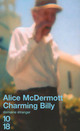  Achetez le livre d'occasion Charming Billy de Alice McDermott sur Livrenpoche.com 