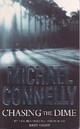  Achetez le livre d'occasion Chasing the dime de Michael Connelly sur Livrenpoche.com 