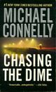  Achetez le livre d'occasion Chasing the dime de Michael Connelly sur Livrenpoche.com 