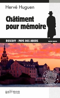  Achetez le livre d'occasion Châtiment pour mémoire de Hervé Huguen sur Livrenpoche.com 