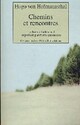  Achetez le livre d'occasion Chemins et rencontres de Hugo Von Hofmannsthal sur Livrenpoche.com 