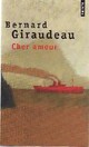  Achetez le livre d'occasion Cher amour de Bernard Giraudeau sur Livrenpoche.com 