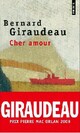  Achetez le livre d'occasion Cher amour de Bernard Giraudeau sur Livrenpoche.com 