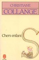  Achetez le livre d'occasion Chers enfants de Christiane Collange sur Livrenpoche.com 
