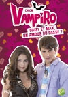  Achetez le livre d'occasion Chica vampiro Tome XV : Daisy et max un amour du passé ? sur Livrenpoche.com 