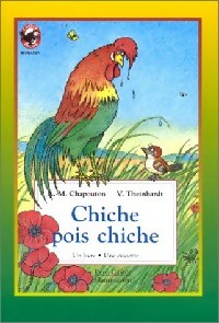 Achetez le livre d'occasion Chiche pois chiche de Anne-Marie Chapouton sur Livrenpoche.com 