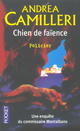  Achetez le livre d'occasion Chien de faïence de Andrea Camilleri sur Livrenpoche.com 
