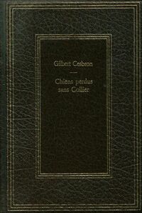  Achetez le livre d'occasion Chiens perdus sans collier de Gilbert Cesbron sur Livrenpoche.com 